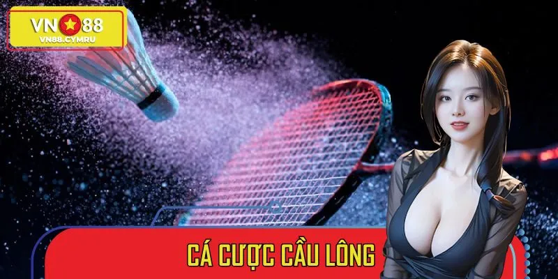 Thắng Đậm Cá Cược Cầu Lông: Chiến Lược Bậc Thầy Từ VN88