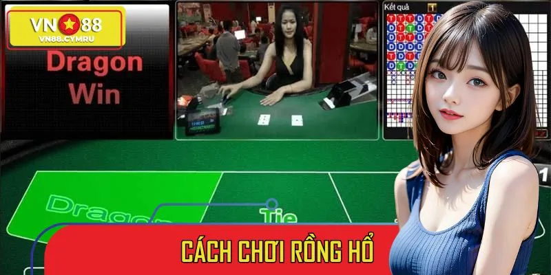 Cách Chơi Rồng Hổ – Bí Kíp Độc Quyền Giúp Bạn Thắng Nhanh