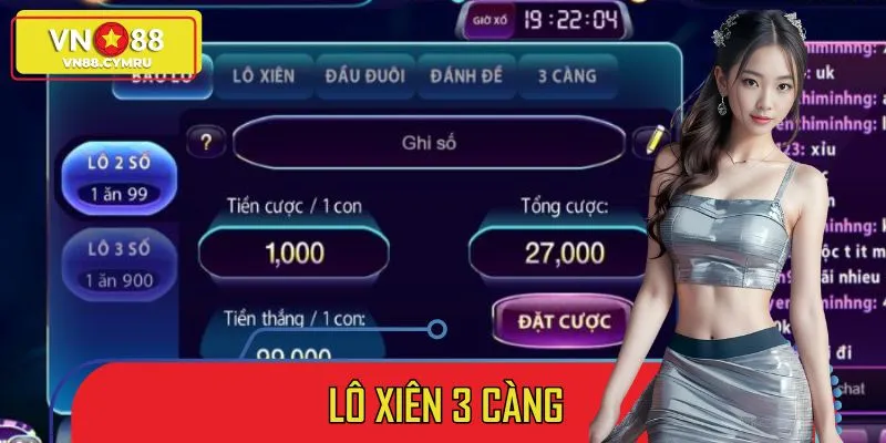 Hướng Dẫn Chơi Lô Xiên 3 Càng – Chiến Thuật Siêu Đỉnh