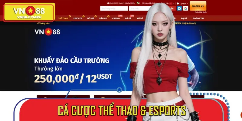 Thể thao VN88 là một trong những sảnh cược HOT nhất